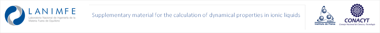 Supplementary material for the calculation of dynamical properties in ionic liquids